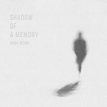 Shadow Of A Memory